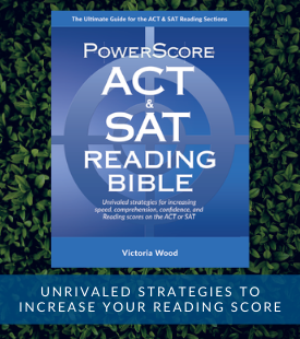 PowerScore Reading Bible 